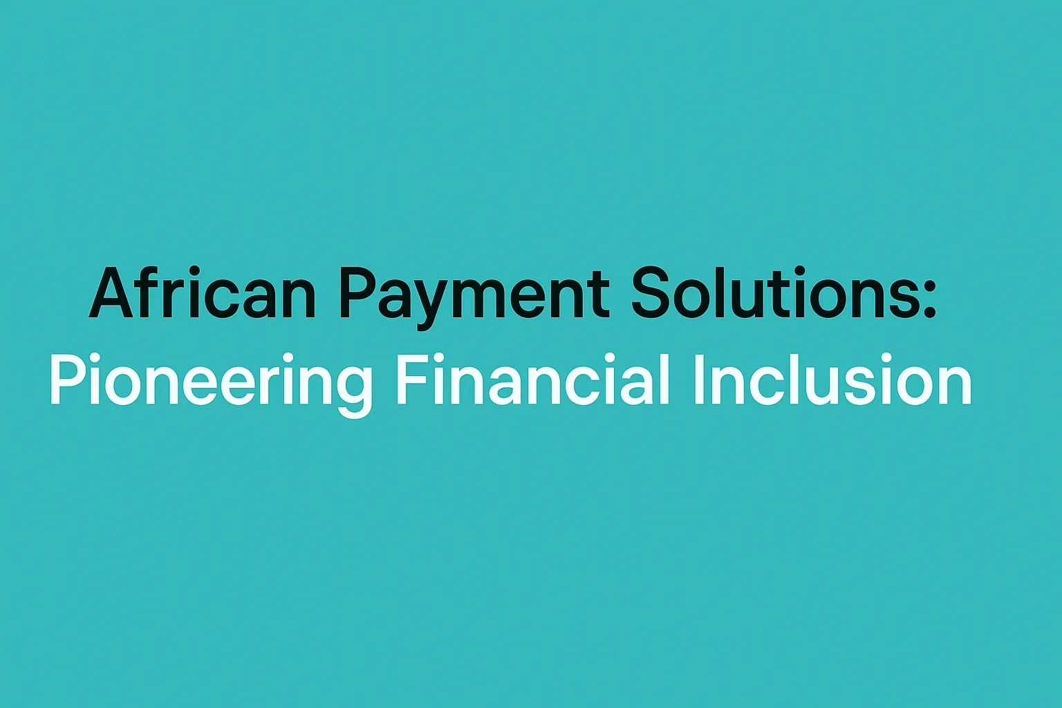 Mobile Wallets in Sub-Saharan Africa for 2025