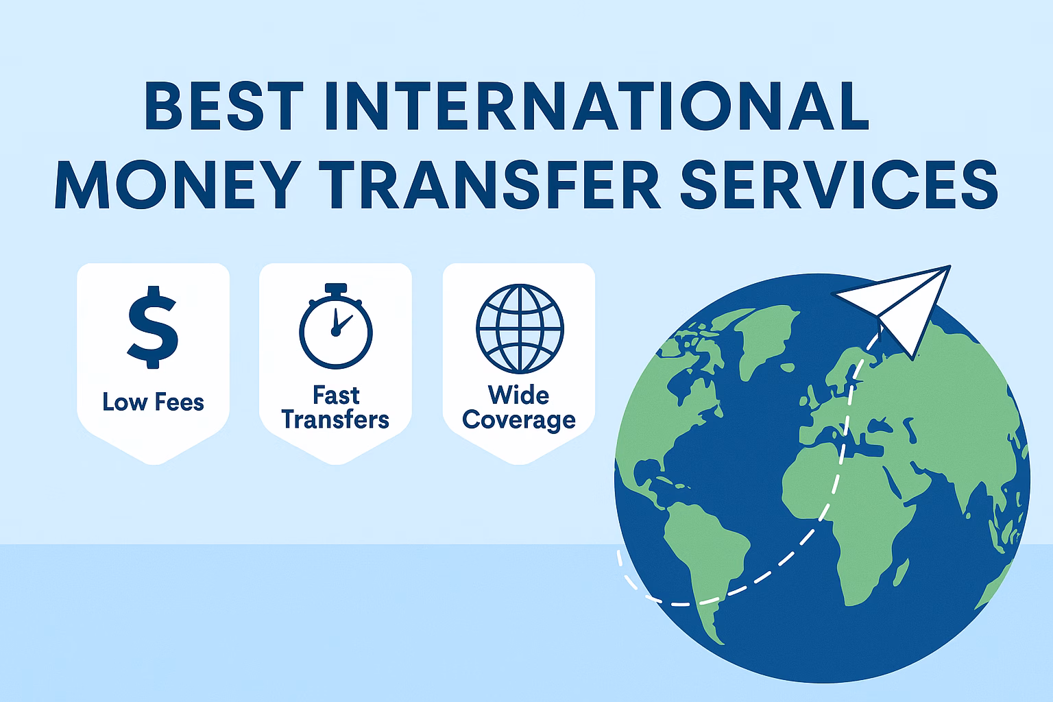 best international money transfer cheapest way to send money abroad fastest international money transfer apps